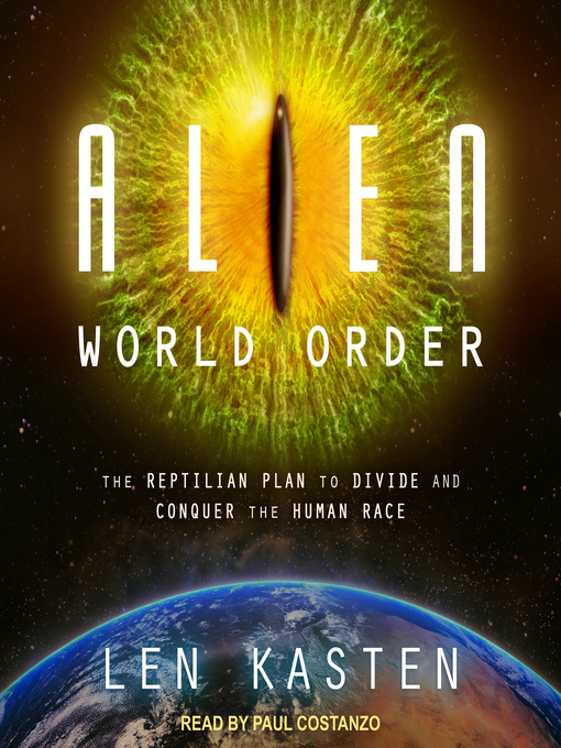 Title details for Alien World Order by Len Kasten - Available